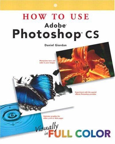 Cover for How to use Adobe Photoshop CS