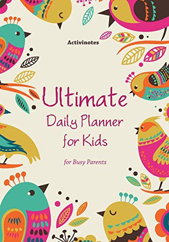 Cover for Ultimate Daily Planner for Kids for Busy Parents