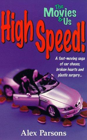Cover for High Speed! (Movies & Us)