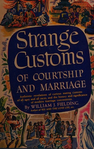 Cover for Strange Customs of Courtship and Marriage