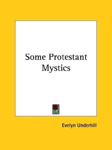 Cover for Some Protestant Mystics