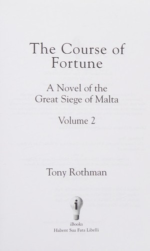 Cover for Course of Fortune, a Novel of the Great Siege of Malta (Hc) 3 Vol