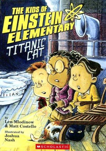 Cover for Titanic Cat (Kids of Einstein Elementary)
