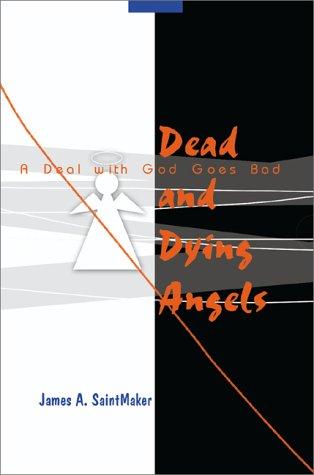Cover for Dead and Dying Angels