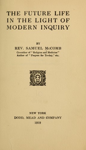 Cover for The future life in the light of modern inquiry