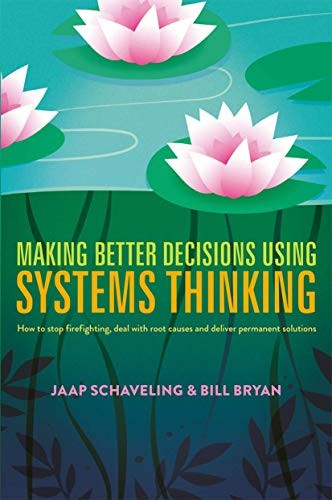 Cover for Making Better Decisions Using Systems Thinking