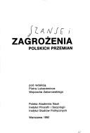 Cover for Szanse zagrozenia polskich przemian