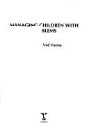 Cover for Managing Children With Problems (Education Ser.)