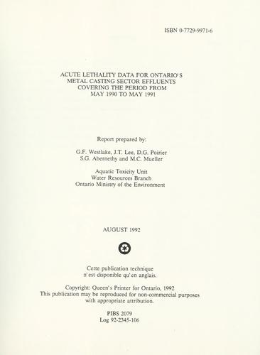 Cover for Acute lethality data for Ontario's metal casting sector effluents covering the period from May 1990 to May 1991