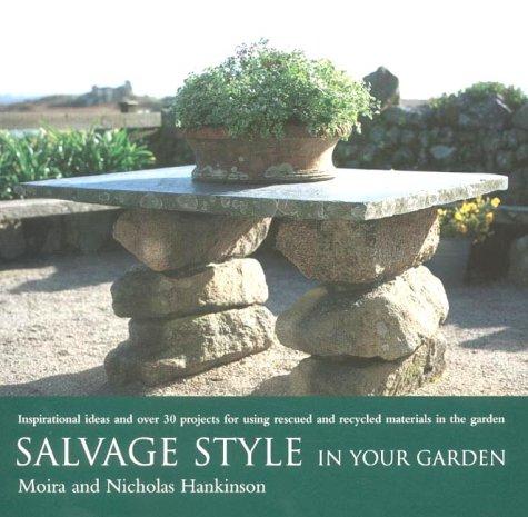 Cover for Salvage Style in Your Garden