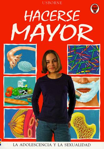 Cover for Hacerse Mayor