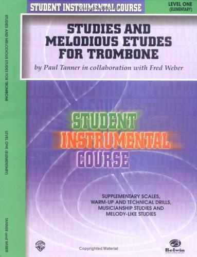 Cover for Student Instrumental Course, Studies and Melodious Etudes for Trombone, Level I (Student Instrumental Course)