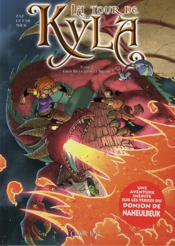 Cover for Tour de Kyla T2 - Gros Bills dans la brume (La) (Le donjon de naheulbeuk) (French Edition)