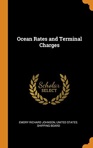 Cover for Ocean Rates and Terminal Charges