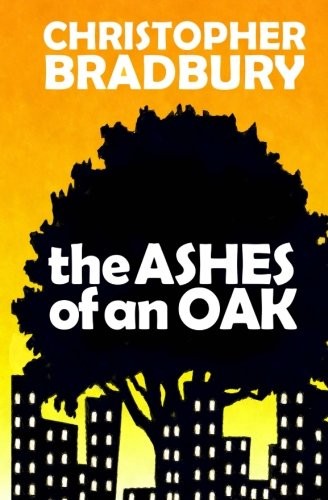 Cover for The Ashes of an Oak