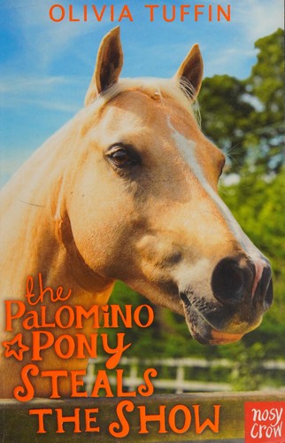 Cover for Palomino Pony Steals the Show