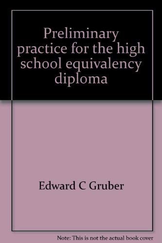 Cover for Preliminary practice for the high school equivalency diploma test