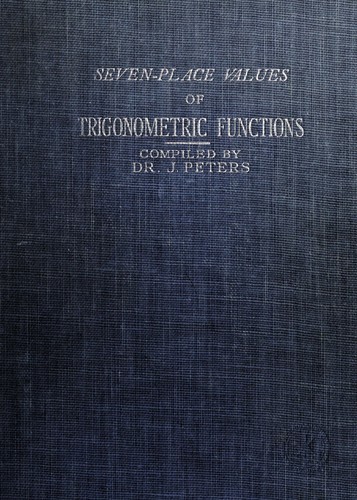 Cover for Seven-place values of trigonometric functions for every thousandth of a degree