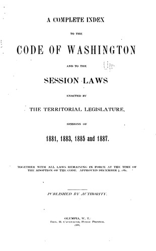 Cover for A Complete Index to the Code of Washington & to the Session Laws Enacted by the Territorial ...