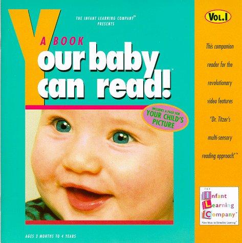 Cover for A Book Your Baby Can Read!