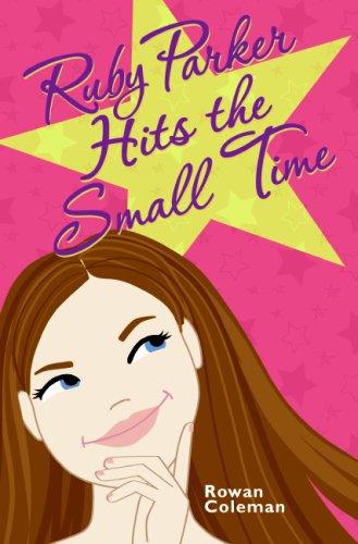 Cover for Ruby Parker Hits the Small Time