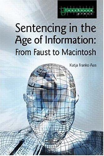 Cover for Sentencing in the age of information