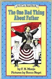 Cover for The One Bad Thing About Father