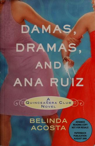 Cover for Damas, dramas, and Ana Ruiz