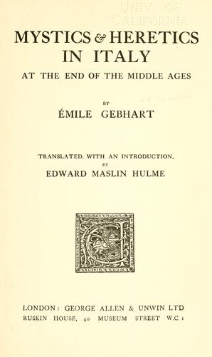 Cover for Mystics & heretics in Italy at the end of the middle ages