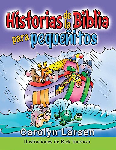 Cover for Historias de La Biblia Para Pequeñitos