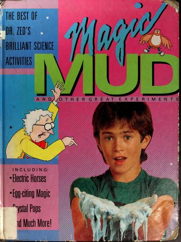 Cover for Magic mud and other great experiments