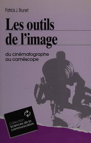 Cover for Les outils de l'image