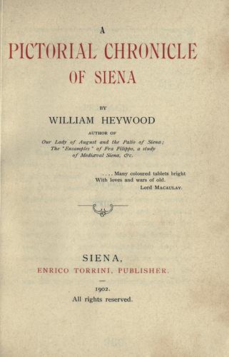 Cover for A pictorial chronicle of Siena.