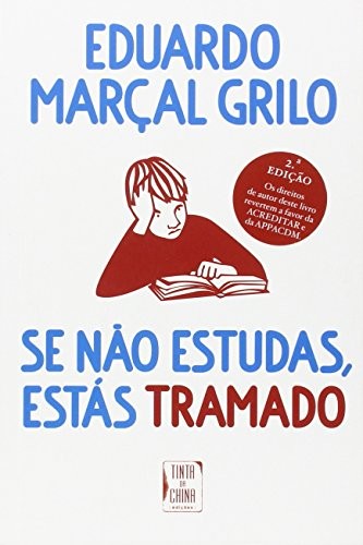 Cover for Se não estudas, estás tramado