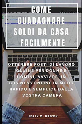 Cover for COME GUADAGNARE SOLDI DA CASA FACILMENTE