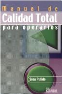 Cover for Manual De Calidad Total Para Operarios
