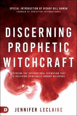 Cover for Discerning Prophetic Witchcraft