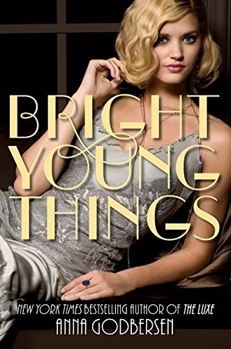 Cover for Bright Young Things (Bright Young Things Series, Book 1)