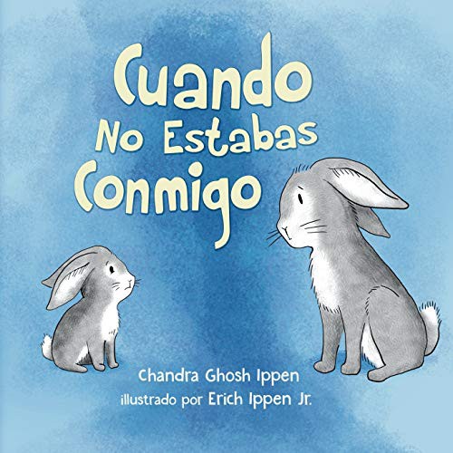 Cover for Cuando No Estabas Conmigo