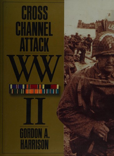 Cover for Cross Channel Attack, WW II
