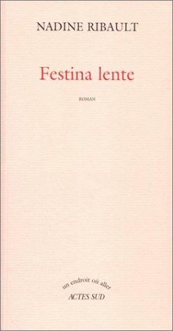 Cover for Festina lente