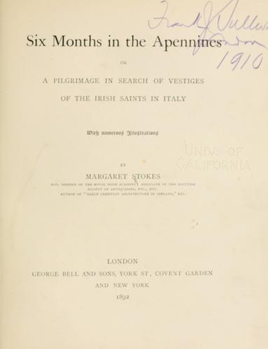 Cover for Six months in the Apennines; or, A pilgrimage in search of vestiges of the Irish saints in Italy.
