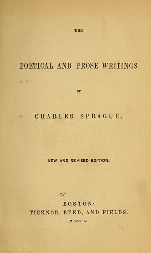 Cover for The poetical and prose writings of Charles Sprague