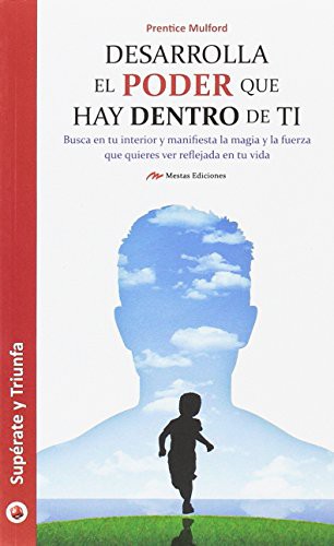 Cover for Desarrolla el Poder que hay dentro de ti