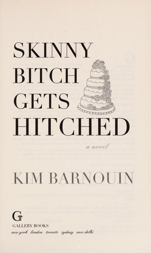 Cover for Skinny bitch gets hitched