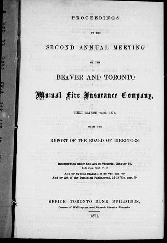 Cover for Proceedings at the second annual meeting of the Beaver and Toronto Mutual Fire Insurance Company, held March 21-23, 1871