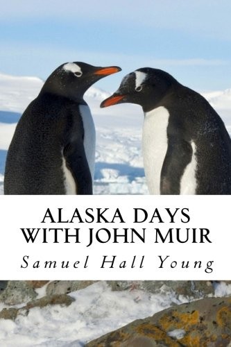 Cover for Alaska Days with John Muir