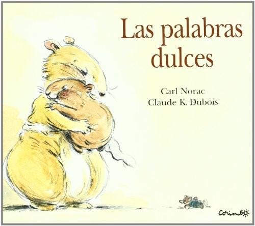 Cover for LAS PALABRAS DULCES - CARTONE