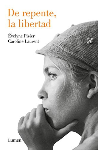 Cover for De repente, la libertad