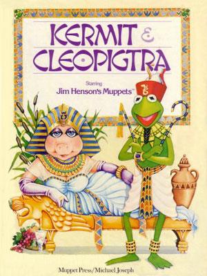 Cover for Kermit and Cleopigtra